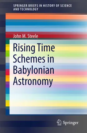 Steele | Rising Time Schemes in Babylonian Astronomy | E-Book | sack.de