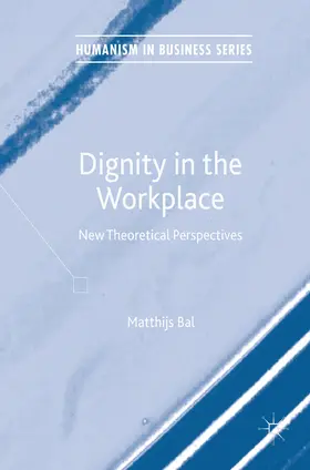 Bal |  Dignity in the Workplace | eBook | Sack Fachmedien