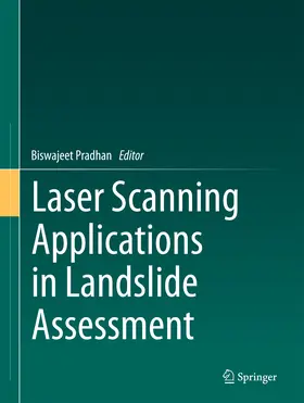 Pradhan | Laser Scanning Applications in Landslide Assessment | E-Book | sack.de
