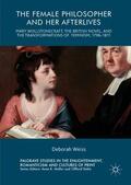 Weiss |  The Female Philosopher and Her Afterlives | Buch |  Sack Fachmedien