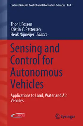 Fossen / Pettersen / Nijmeijer | Sensing and Control for Autonomous Vehicles | E-Book | sack.de
