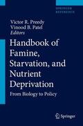 Preedy / Patel |  Handbook of Famine, Starvation, and Nutrient Deprivation | Buch |  Sack Fachmedien