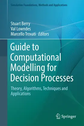 Berry / Lowndes / Trovati |  Guide to Computational Modelling for Decision Processes | eBook | Sack Fachmedien