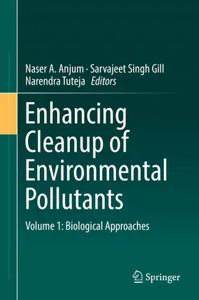 Anjum / Gill / Tuteja |  Enhancing Cleanup of Environmental Pollutants | eBook | Sack Fachmedien