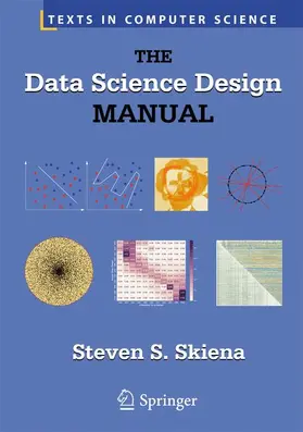 Skiena |  The Data Science Design Manual | Buch |  Sack Fachmedien
