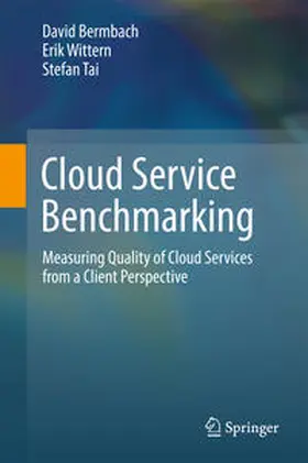 Bermbach / Wittern / Tai | Cloud Service Benchmarking | E-Book | sack.de