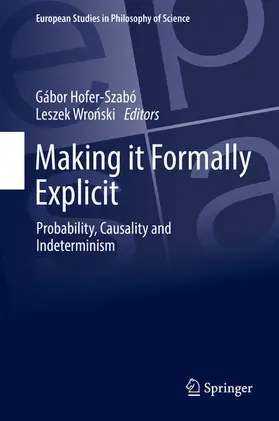 Hofer-Szabó / Wronski / Wronski | Making it Formally Explicit | E-Book | sack.de