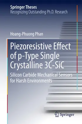 Phan | Piezoresistive Effect of p-Type Single Crystalline 3C-SiC | E-Book | sack.de