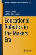 Alimisis / Menegatti / Moro |  Educational Robotics in the Makers Era | Buch |  Sack Fachmedien
