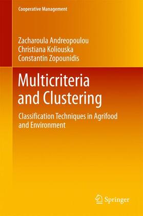 Andreopoulou / Koliouska / Zopounidis | Multicriteria and Clustering | Buch | 978-3-319-55564-5 | sack.de