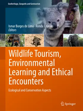 Borges de Lima / Green |  Wildlife Tourism, Environmental Learning and Ethical Encounters | eBook | Sack Fachmedien