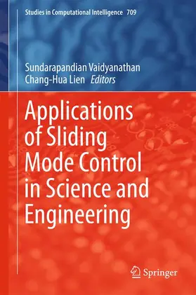 Lien / Vaidyanathan |  Applications of Sliding Mode Control in Science and Engineering | Buch |  Sack Fachmedien