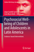 Sarriera / Bedin |  Psychosocial Well-being of Children and Adolescents in Latin America | eBook | Sack Fachmedien