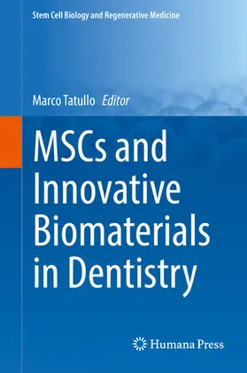 Tatullo | MSCs and Innovative Biomaterials in Dentistry | E-Book | www.sack.de