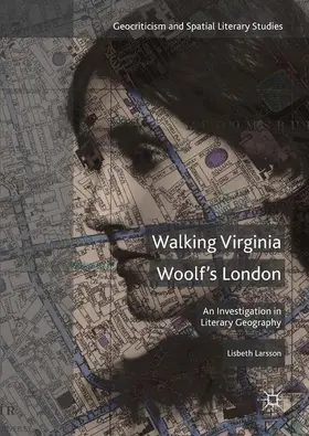Larsson |  Walking Virginia Woolf's London | Buch |  Sack Fachmedien