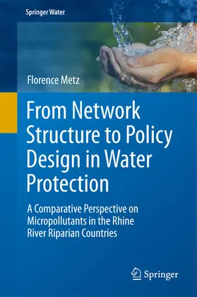 Metz |  From Network Structure to Policy Design in Water Protection | eBook | Sack Fachmedien