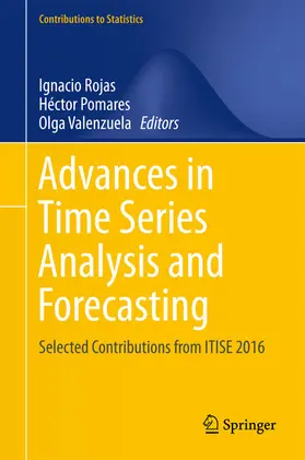 Rojas / Pomares / Valenzuela | Advances in Time Series Analysis and Forecasting | E-Book | sack.de