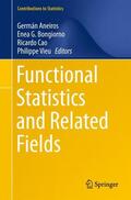 Aneiros / Vieu / G. Bongiorno |  Functional Statistics and Related Fields | Buch |  Sack Fachmedien