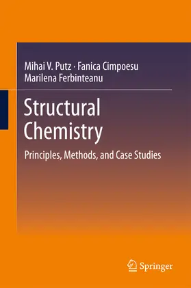 Putz / Cimpoesu / Ferbinteanu | Structural Chemistry | E-Book | www.sack.de