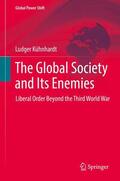 Kühnhardt |  The Global Society and Its Enemies | Buch |  Sack Fachmedien