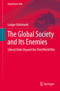 Kühnhardt |  The Global Society and Its Enemies | eBook | Sack Fachmedien