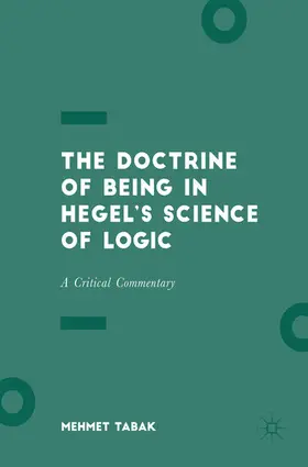 Tabak | The Doctrine of Being in Hegel’s Science of Logic | E-Book | www.sack.de
