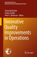 Backström / Fundin / Johansson |  Innovative Quality Improvements in Operations | eBook | Sack Fachmedien