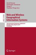 Brosset / Wang / Claramunt |  Web and Wireless Geographical Information Systems | Buch |  Sack Fachmedien