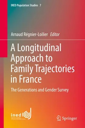 Régnier-Loilier |  A Longitudinal Approach to Family Trajectories in France | eBook | Sack Fachmedien