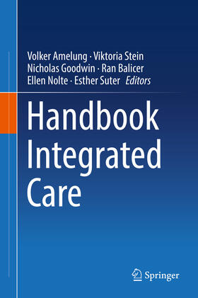 Amelung / Stein / Goodwin | Handbook Integrated Care | E-Book | sack.de