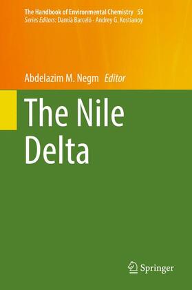 Negm | The Nile Delta | Buch | 978-3-319-56122-6 | sack.de