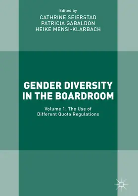 Seierstad / Gabaldon / Mensi-Klarbach |  Gender Diversity in the Boardroom | eBook | Sack Fachmedien