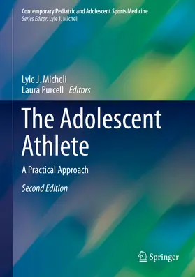 Purcell / Micheli |  The Adolescent Athlete | Buch |  Sack Fachmedien