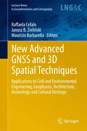 Cefalo / Zielinski / Zielinski |  New Advanced GNSS and 3D Spatial Techniques | eBook | Sack Fachmedien
