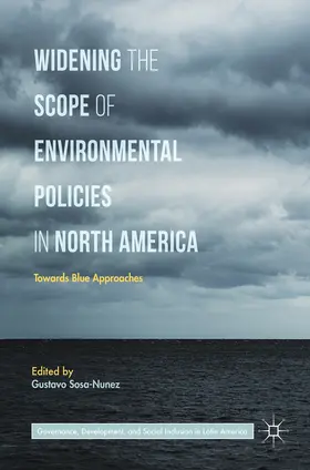 Sosa-Nunez | Widening the Scope of Environmental Policies in North America | E-Book | www.sack.de