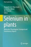 Pilon-Smits / Lin / Winkel |  Selenium in plants | Buch |  Sack Fachmedien