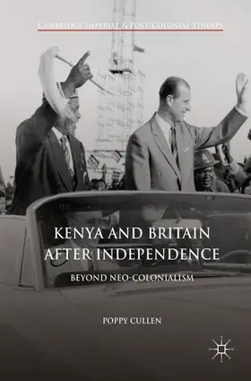 Cullen | Kenya and Britain after Independence | E-Book | www.sack.de