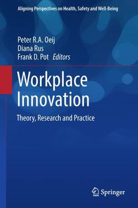Oeij / Pot / Rus | Workplace Innovation | Buch | 978-3-319-56332-9 | sack.de