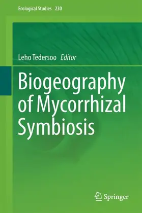 Tedersoo |  Biogeography of Mycorrhizal Symbiosis | Buch |  Sack Fachmedien