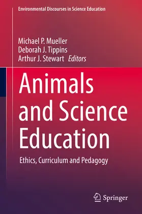 Mueller / Tippins / Stewart |  Animals and Science Education | eBook | Sack Fachmedien