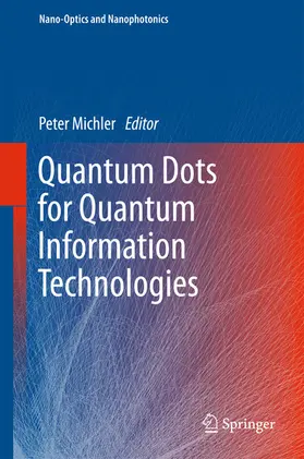 Michler | Quantum Dots for Quantum Information Technologies | E-Book | sack.de