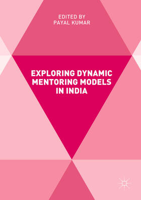 Kumar | Exploring Dynamic Mentoring Models in India | E-Book | sack.de