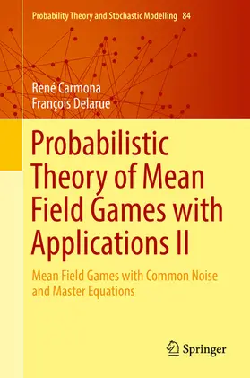 Carmona / Delarue | Probabilistic Theory of Mean Field Games with Applications II | E-Book | sack.de