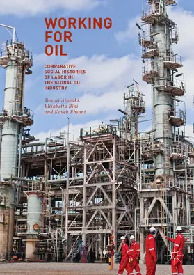 Atabaki / Bini / Ehsani |  Working for Oil | eBook | Sack Fachmedien