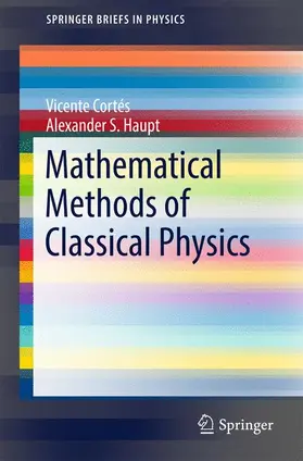 Cortés / Haupt |  Mathematical Methods of Classical Physics | Buch |  Sack Fachmedien