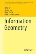 Ay / Schwachhöfer / Jost |  Information Geometry | Buch |  Sack Fachmedien