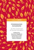Baglioni / Molteni / Calò |  Foodsaving in Europe | Buch |  Sack Fachmedien