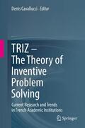 Cavallucci |  TRIZ ¿ The Theory of Inventive Problem Solving | Buch |  Sack Fachmedien