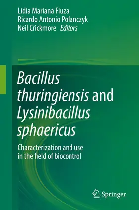 Fiuza / Polanczyk / Crickmore |  Bacillus thuringiensis and Lysinibacillus sphaericus | Buch |  Sack Fachmedien