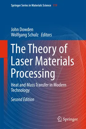 Dowden / Schulz | The Theory of Laser Materials Processing | E-Book | sack.de